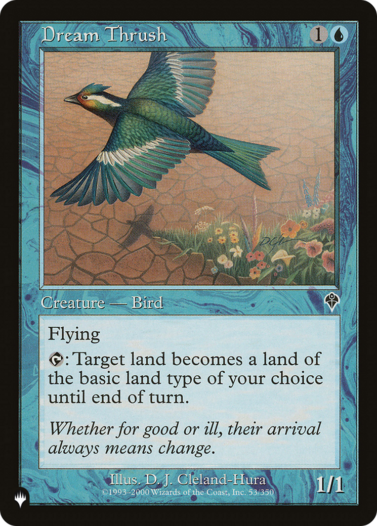 {C} Dream Thrush [LIST INV-53]