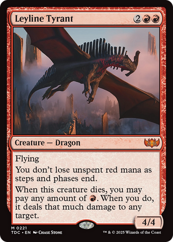 {R} Leyline Tyrant [Tarkir: Dragonstorm Commander][TDC 221]