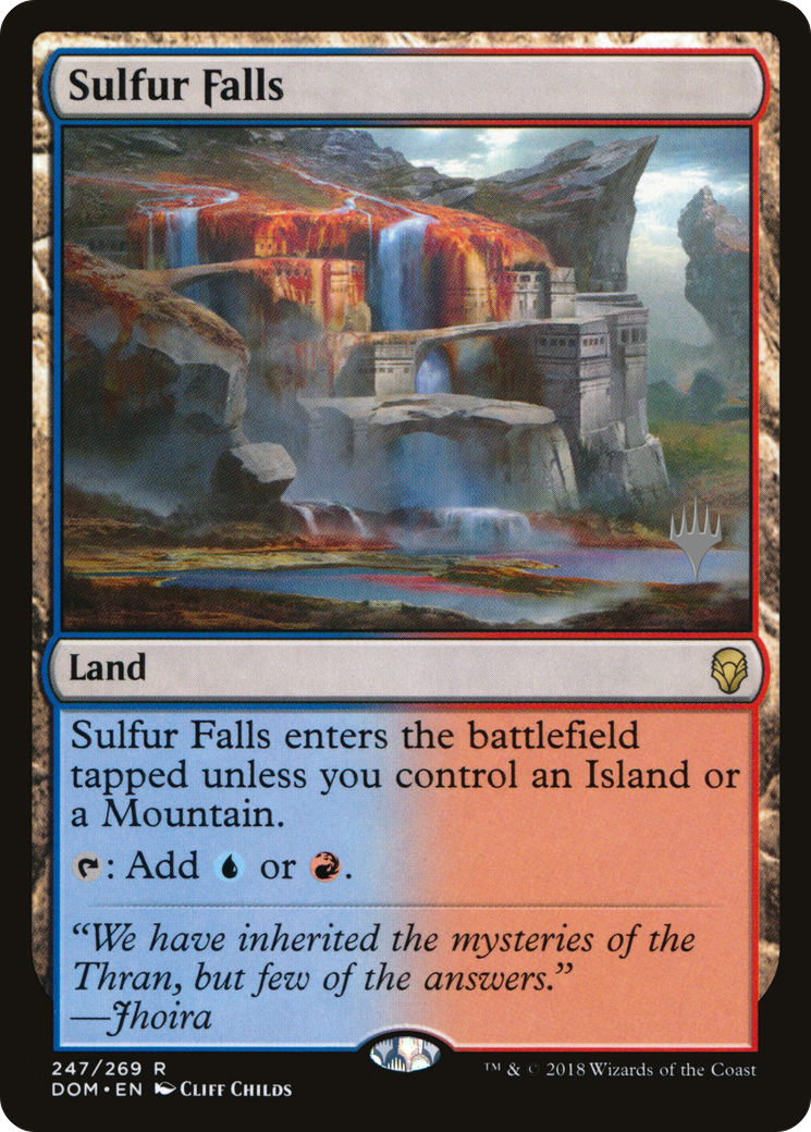 {R} Sulfur Falls (Promo Pack) [Dominaria Promos][PP DOM 247]