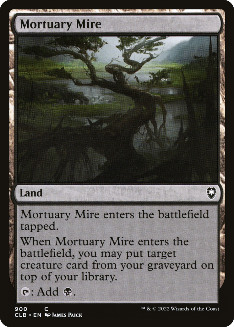 {C} Mortuary Mire [Commander Legends: Battle for Baldur's Gate][CLB 900]