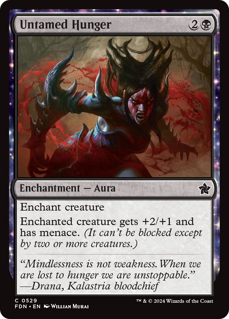 {@C} Untamed Hunger [Foundations][FDN 529]