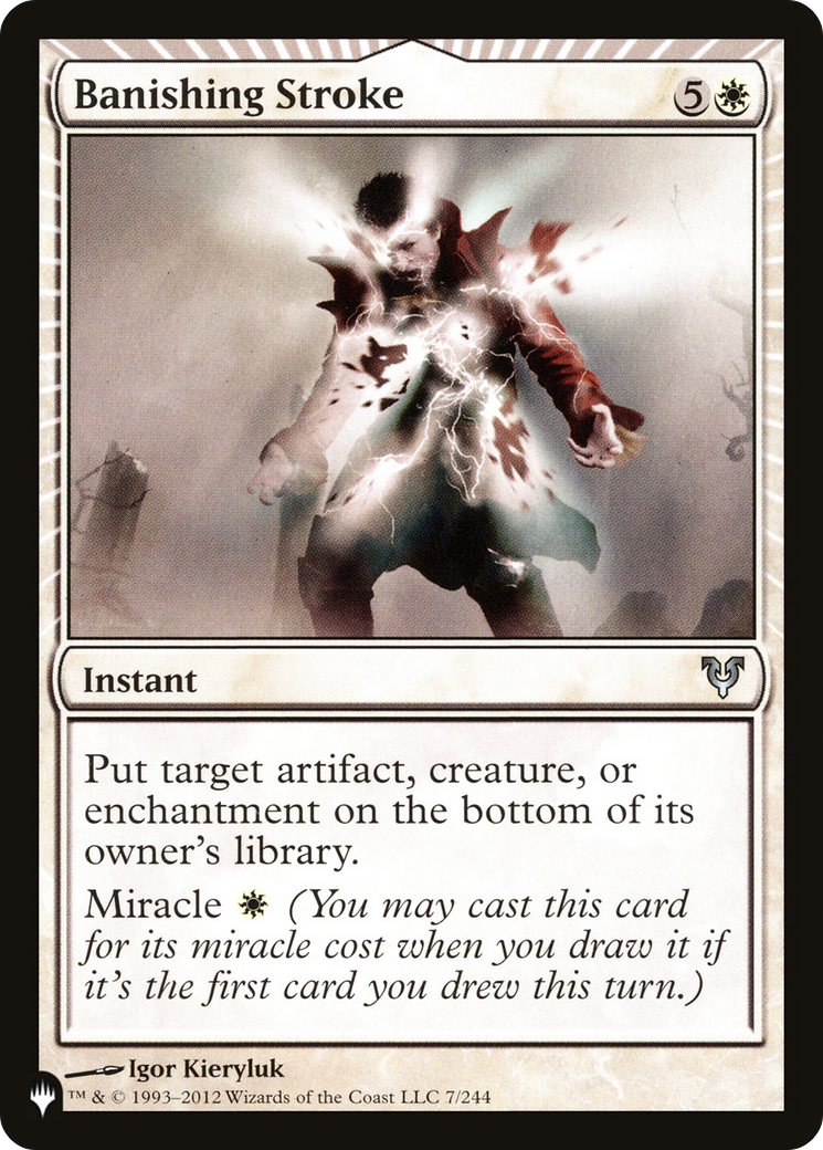 Banishing Stroke [LIST 7/244] : (miracle)