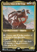 {R} Gnostro, Voice of the Crags (Etched) [Commander Legends][CMR 596]