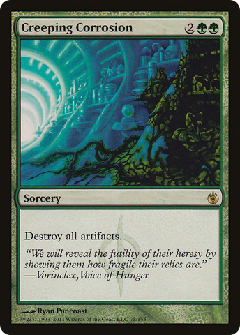 {R} Creeping Corrosion [Mirrodin Besieged][MBS 078]