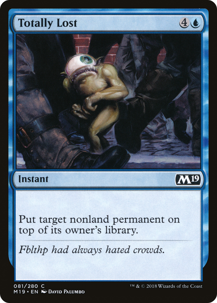 {C} Totally Lost [Core Set 2019][M19 081] - Misty Mountain Games