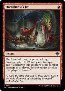 {@C} Dreadmaw's Ire [The Lost Caverns of Ixalan][LCI 147]