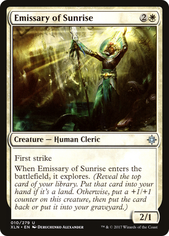{C} Emissary of Sunrise [Ixalan][XLN 010]