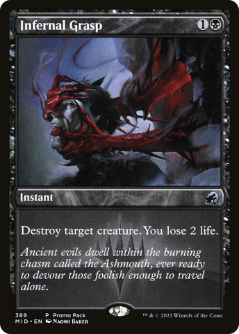 {C} Infernal Grasp (Promo Pack) [Innistrad: Midnight Hunt Promo Pack][PP MID 389]
