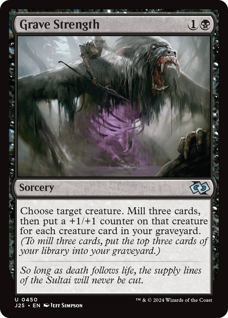 {C} Grave Strength [Foundations Jumpstart][J25 450]