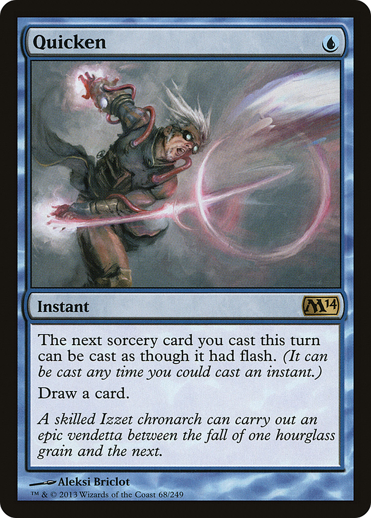{R} Quicken [Magic 2014][M14 068] - Misty Mountain Games