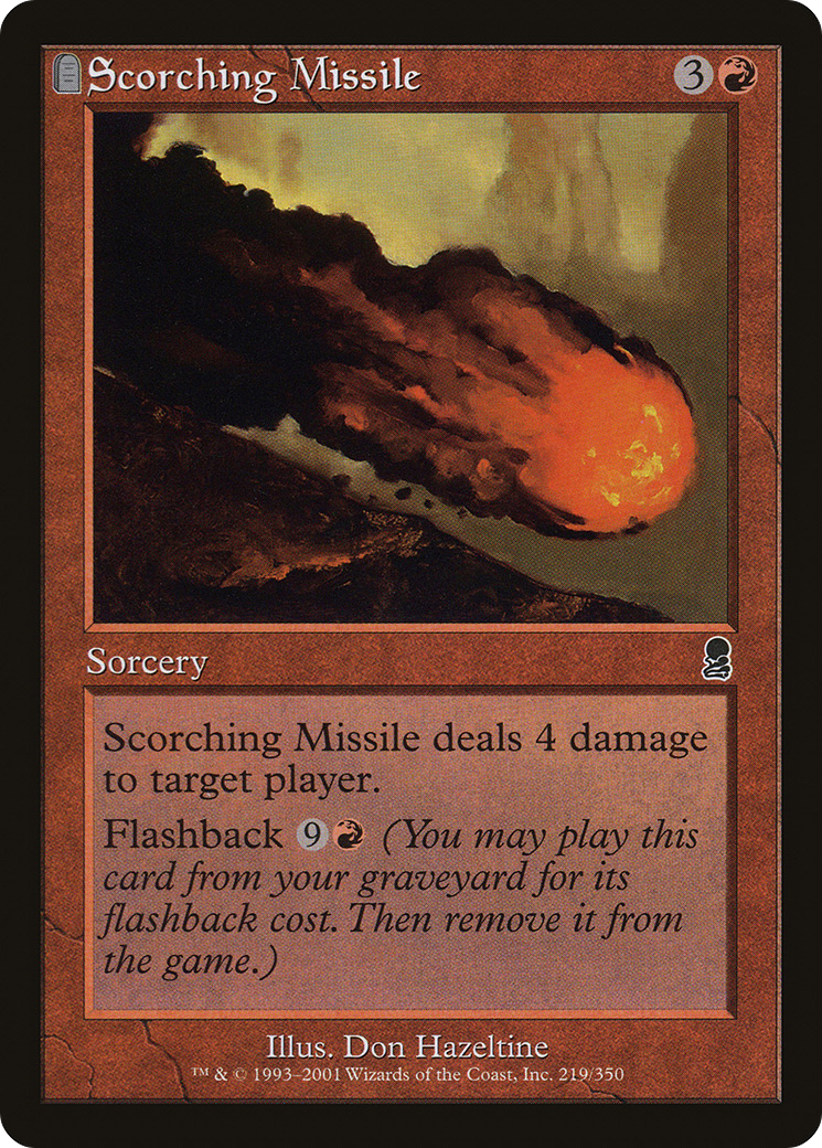 {C} Scorching Missile [Odyssey][ODY 219] - Misty Mountain Games