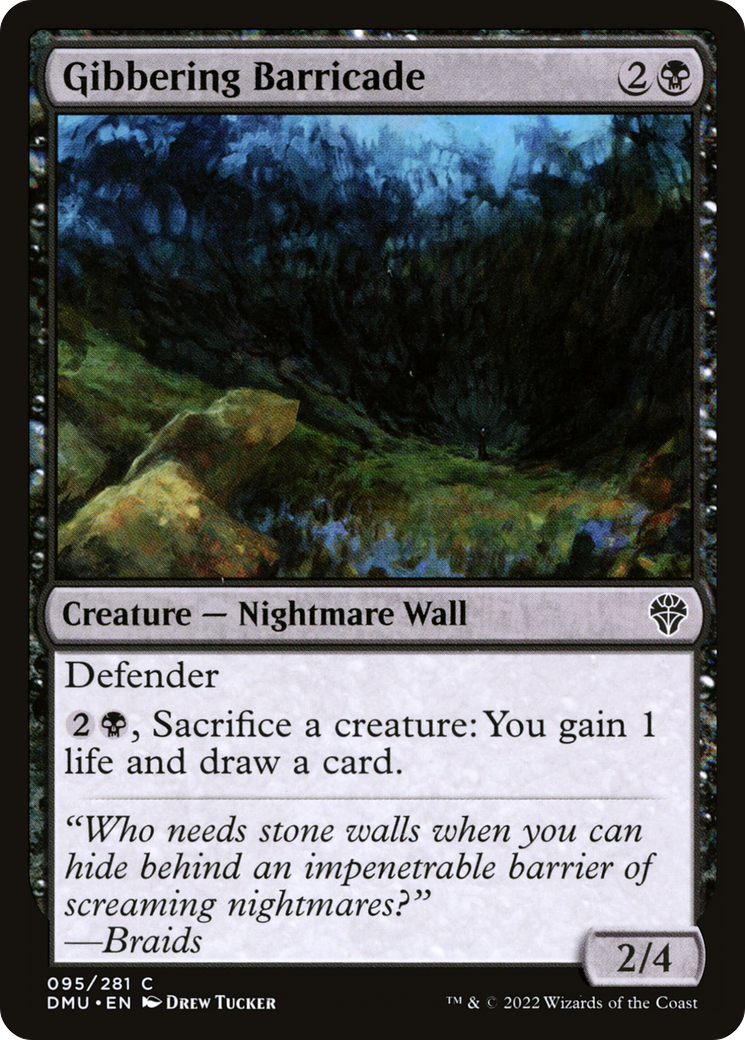 {C} Gibbering Barricade [Dominaria United][DMU 095]