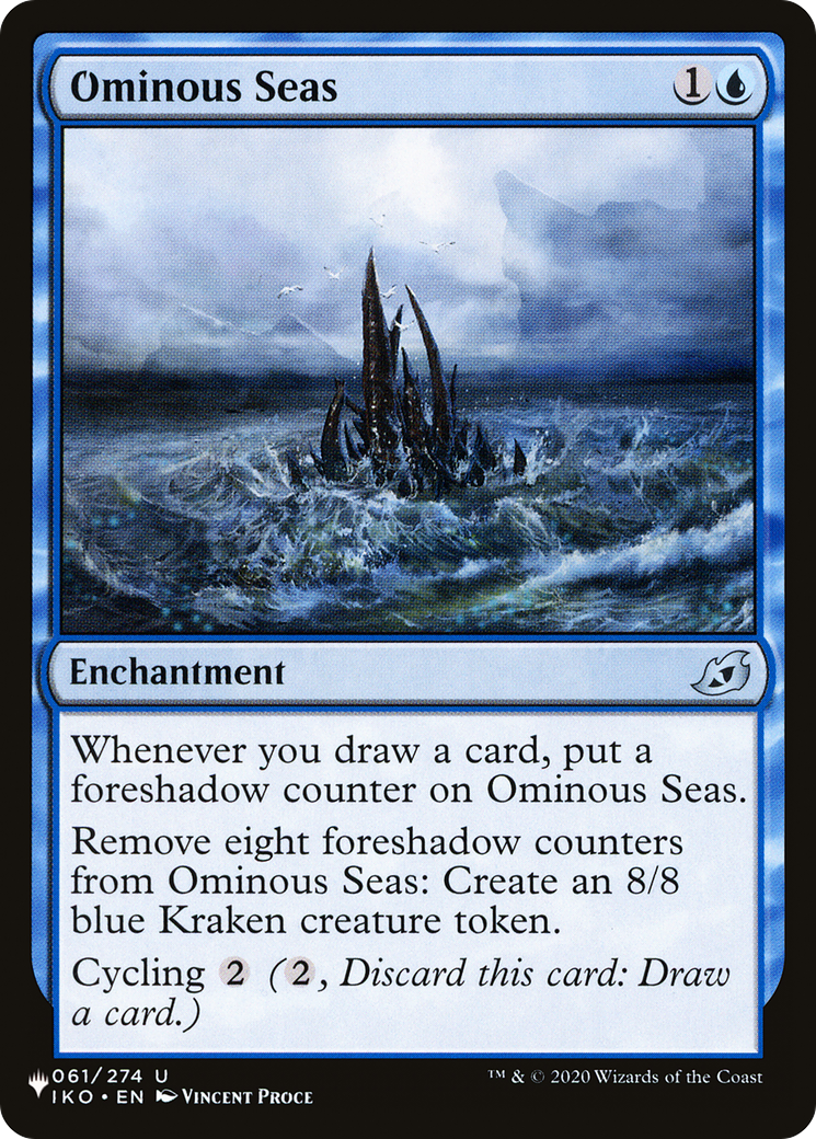 {C} Ominous Seas [LIST IKO-61]