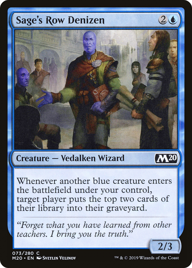 {C} Sage's Row Denizen [Core Set 2020][M20 073]