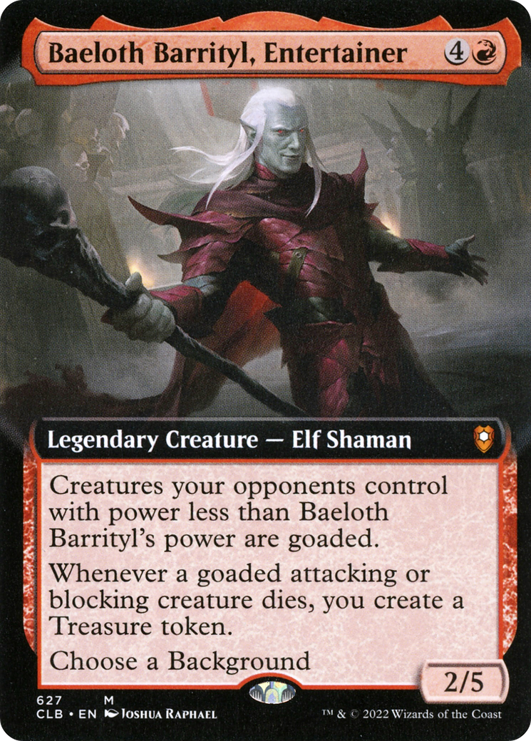 {R} Baeloth Barrityl, Entertainer (Extended Art) [Commander Legends: Battle for Baldur's Gate][CLB 627]