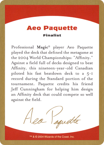 {C} Aeo Paquette Bio [World Championship Decks 2004][GB WC04 AP0A]