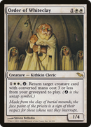 {R} Order of Whiteclay [Shadowmoor][SHM 016]
