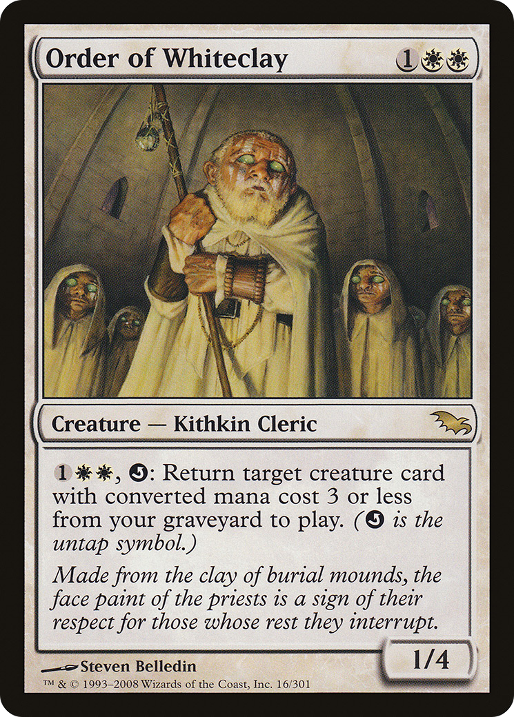 {R} Order of Whiteclay [Shadowmoor][SHM 016]