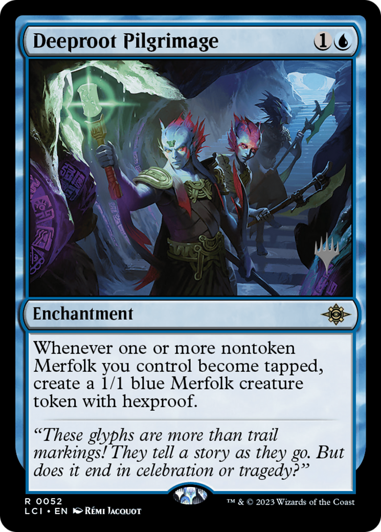 {@R} Deeproot Pilgrimage (Promo Pack) [The Lost Caverns of Ixalan Promos][PP LCI 052]
