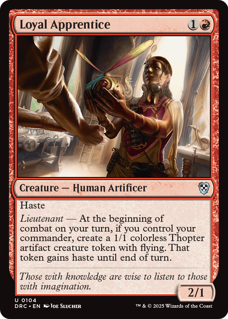 {C} Loyal Apprentice [Commander Aetherdrift] [DRC 104]