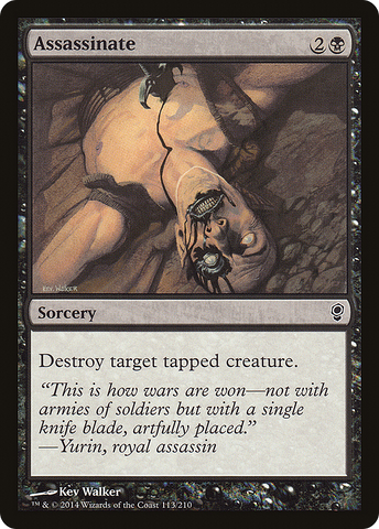 {C} Assassinate [Conspiracy][CNS 113]