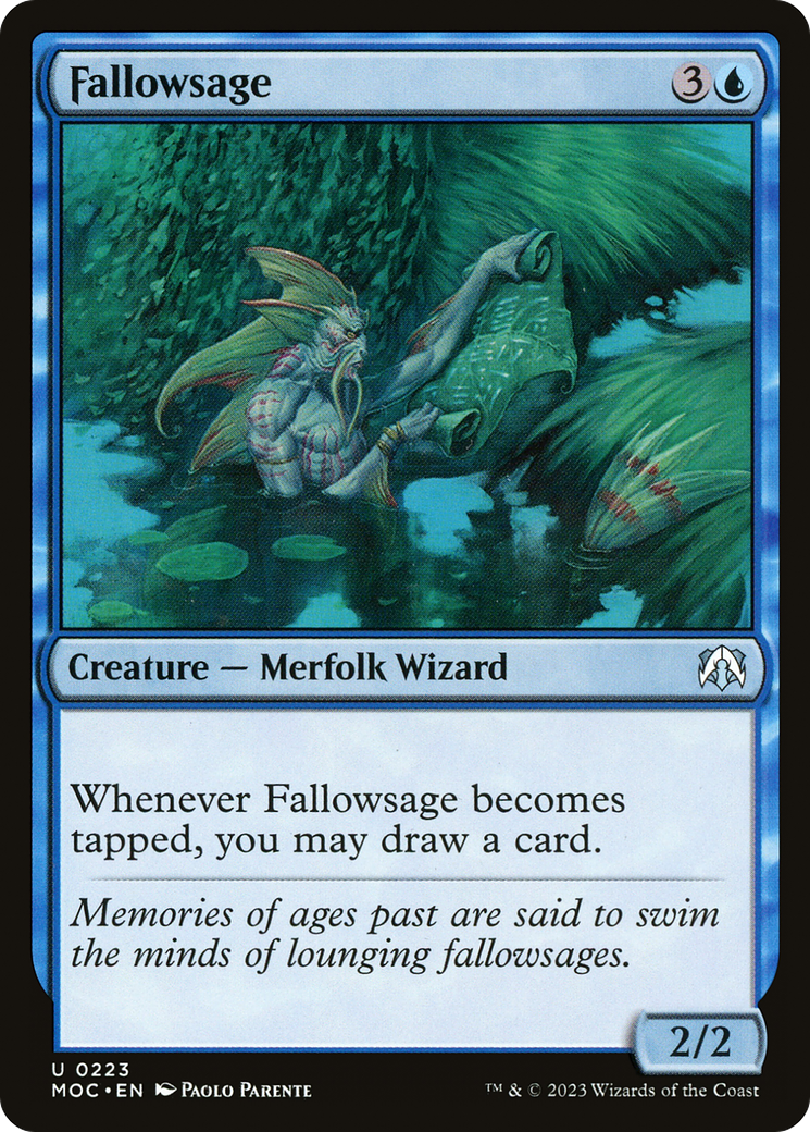 {C} Fallowsage [March of the Machine Commander][MOC 223]