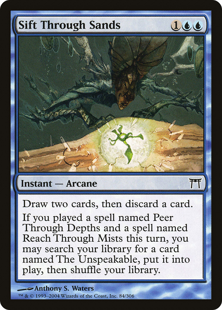 {C} Sift Through Sands [Champions of Kamigawa][CHK 084]
