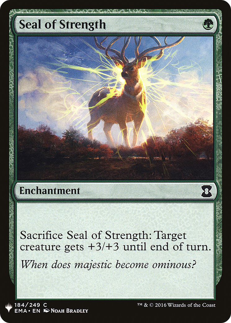 {C} Seal of Strength [Mystery Booster][LS EMA 184]