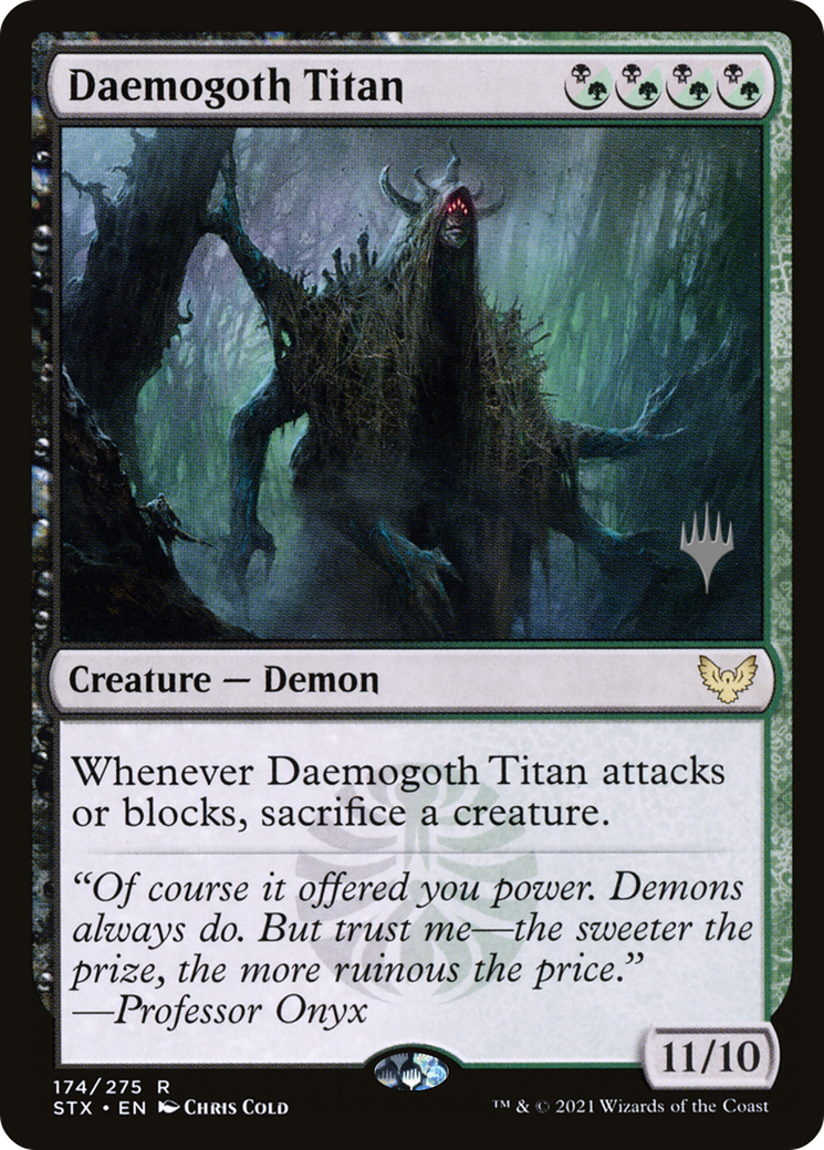 {R} Daemogoth Titan (Promo Pack) [Strixhaven: School of Mages Promos][PP STX 174]