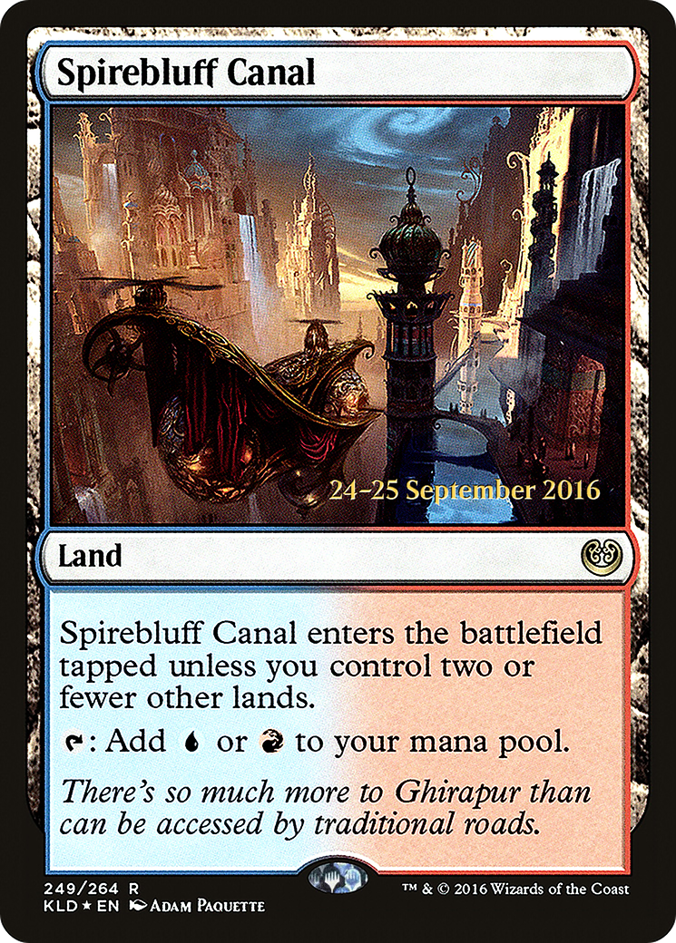 {R} Spirebluff Canal [Kaladesh Prerelease Promos][PR KLD 249] - Misty Mountain Games