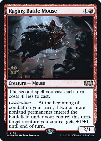{@R} Raging Battle Mouse [Wilds of Eldraine Prerelease Promos][PR WOE 143]