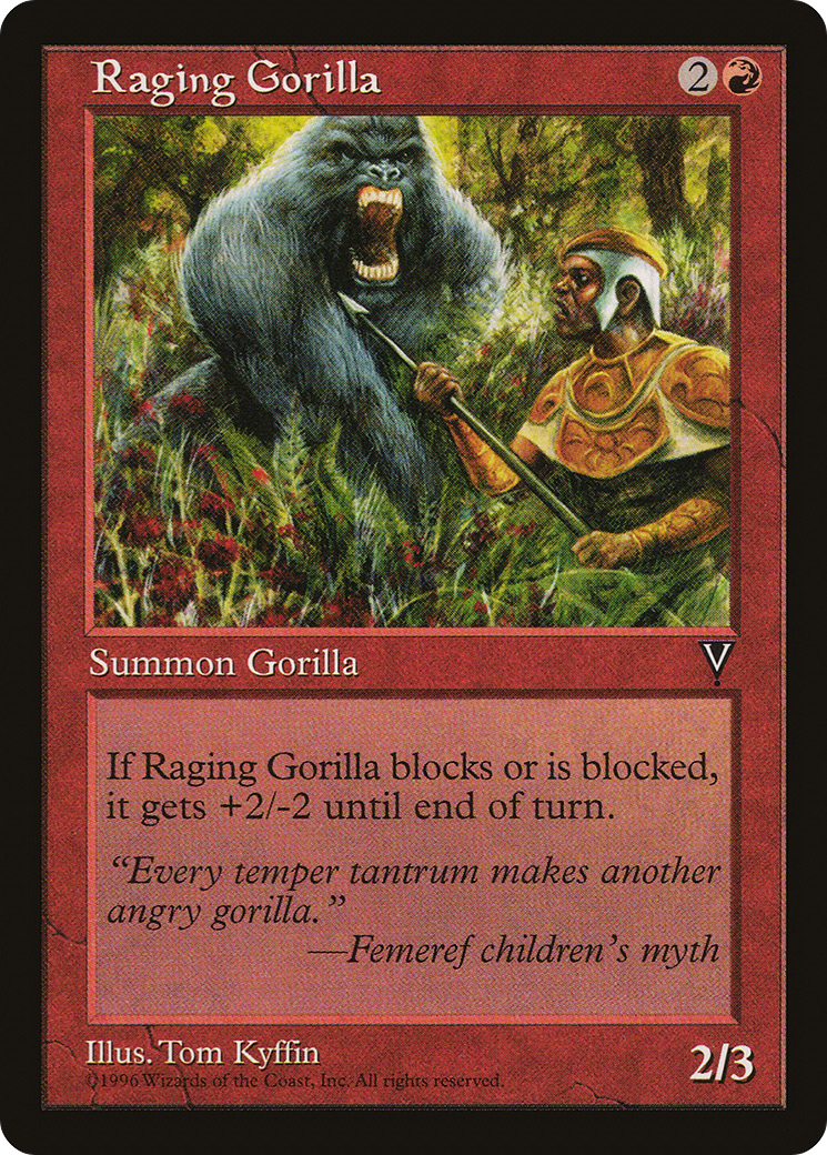 {C} Raging Gorilla [Visions][VIS 090]