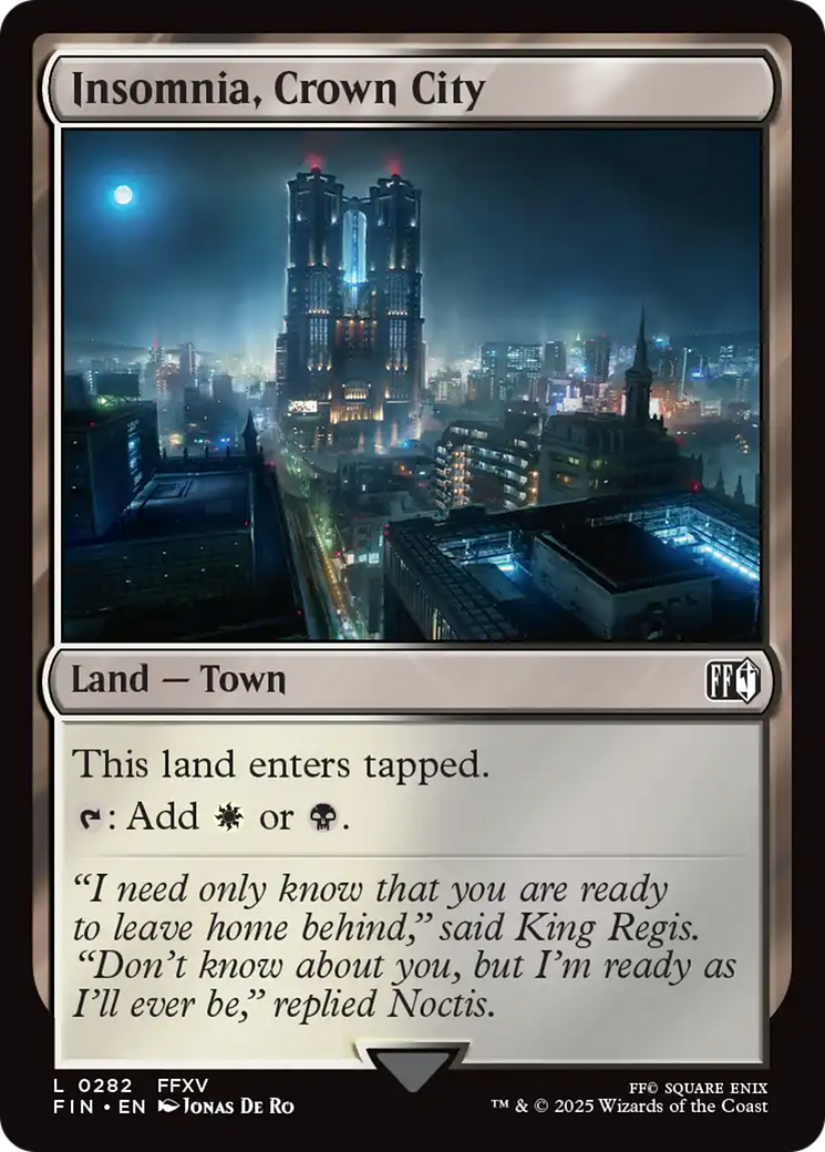 {@C} Insomnia, Crown City [FINAL FANTASY][FIN 282]