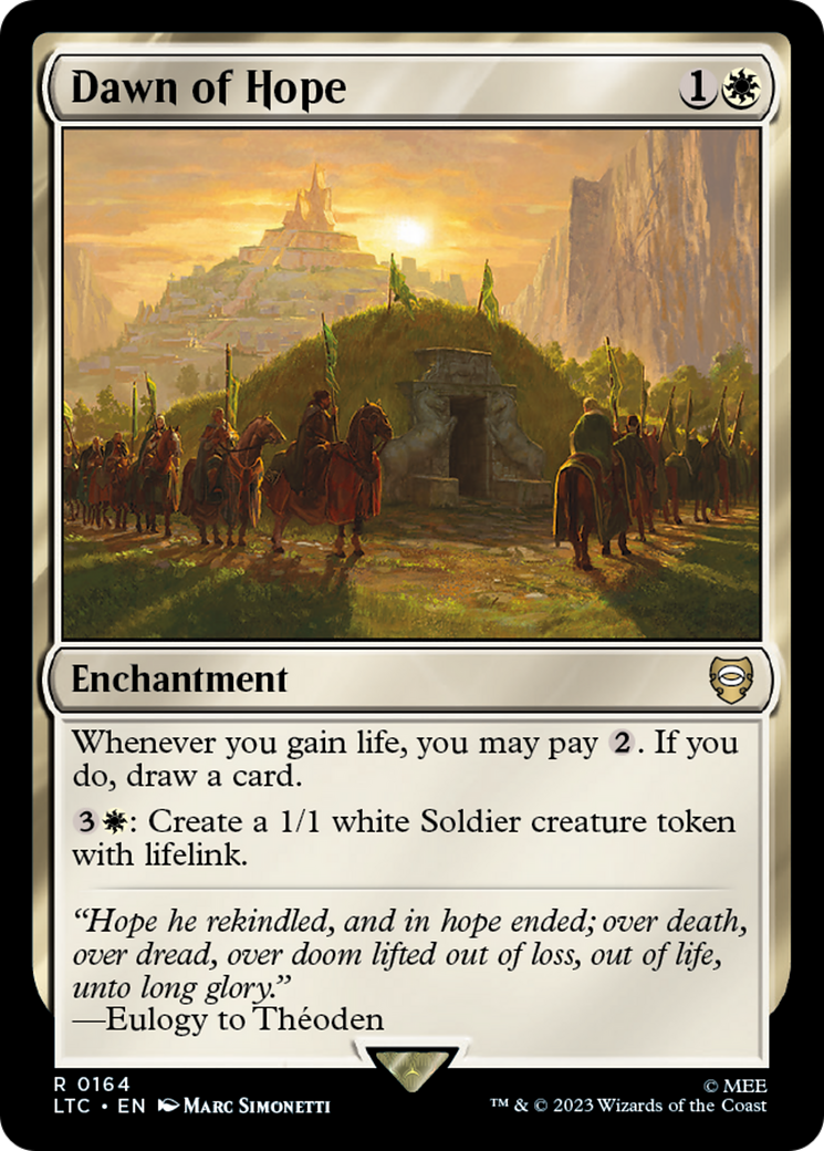 {R} Dawn of Hope [The Lord of the Rings: Tales of Middle-Earth Commander][LTC 164]