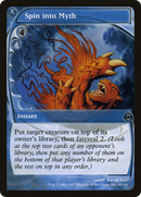 {C} Spin into Myth [Future Sight][FUT 060]