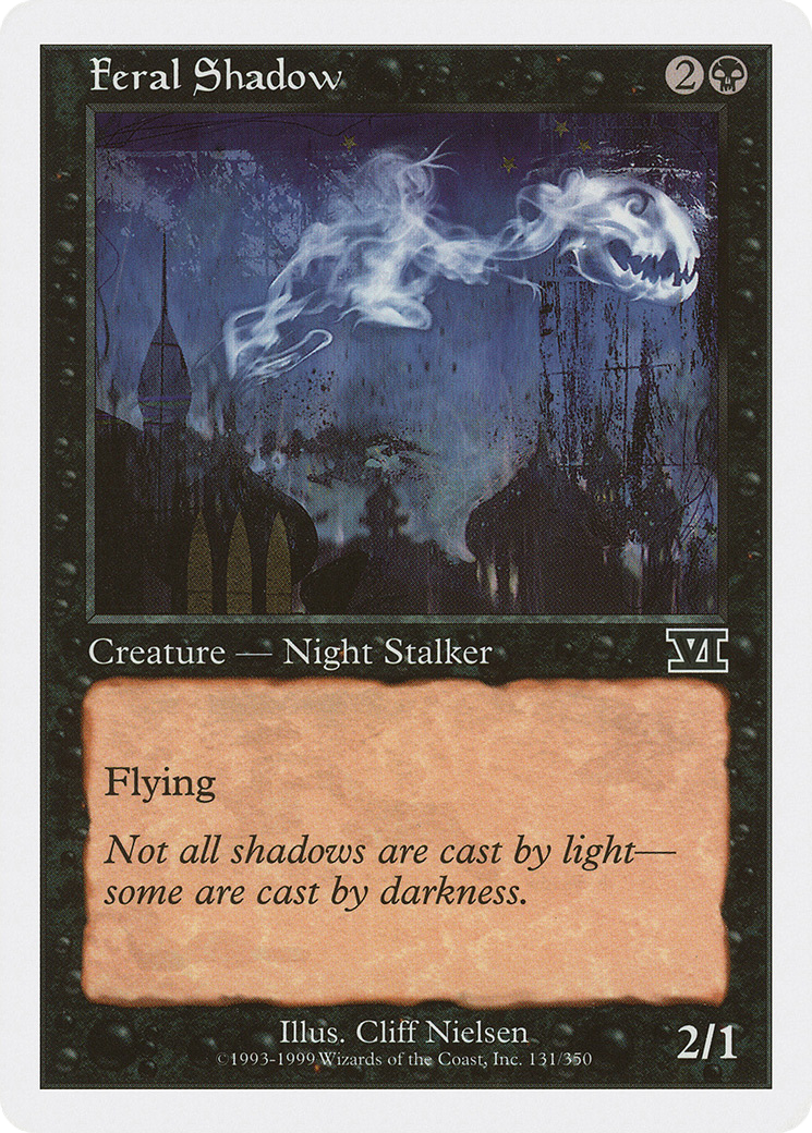 {C} Feral Shadow [Classic Sixth Edition][6ED 131]