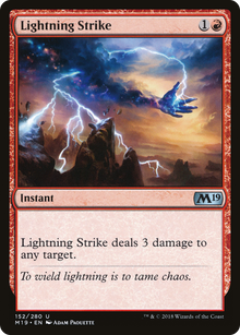 {C} Lightning Strike [Core Set 2019][M19 152]