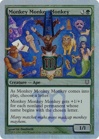 {C} Monkey Monkey Monkey (Alternate Foil) [Unhinged][AA UNH 104]