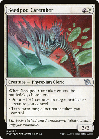 {C} Seedpod Caretaker [March of the Machine][MOM 325]