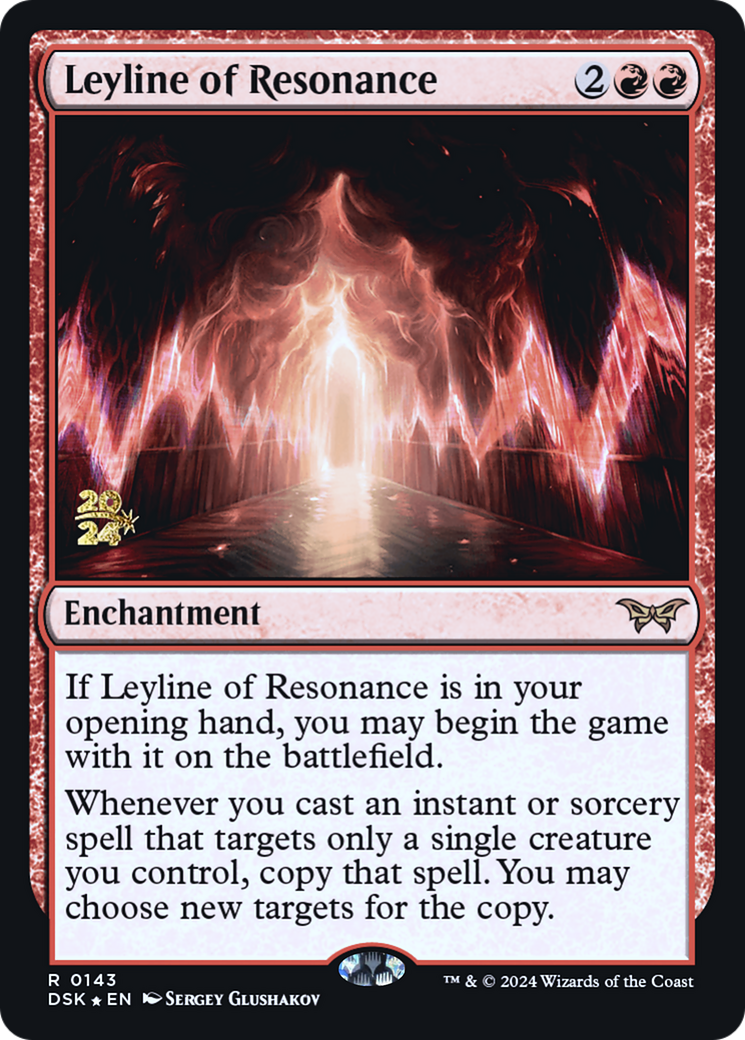 {@R} Leyline of Resonance [Duskmourn: House of Horror Prerelease Promos][PR DSK 143]