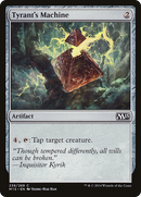 {C} Tyrant's Machine [Magic 2015][M15 238]