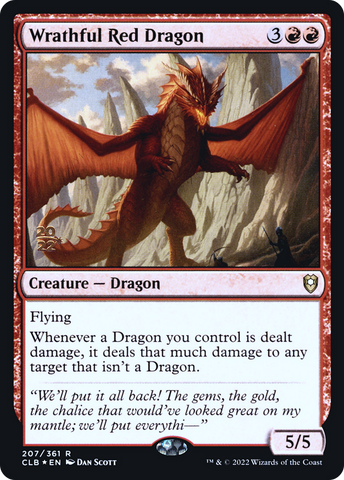 {R} Wrathful Red Dragon [Commander Legends: Battle for Baldur's Gate Prerelease Promos][PR CLB 207]