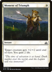 {C} Moment of Triumph [Rivals of Ixalan][RIX 015]