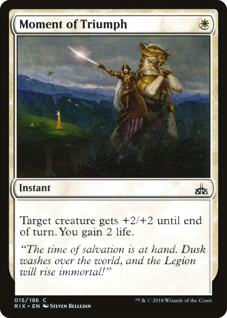 {C} Moment of Triumph [Rivals of Ixalan][RIX 015]