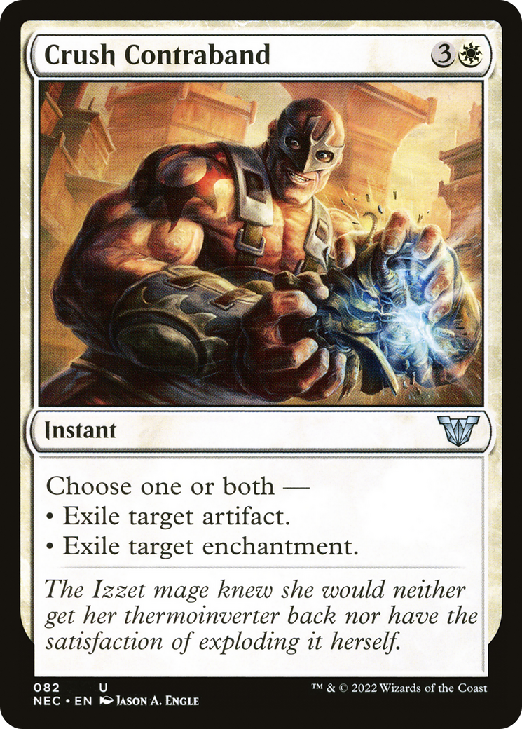 {C} Crush Contraband [Kamigawa: Neon Dynasty Commander][NEC 082]