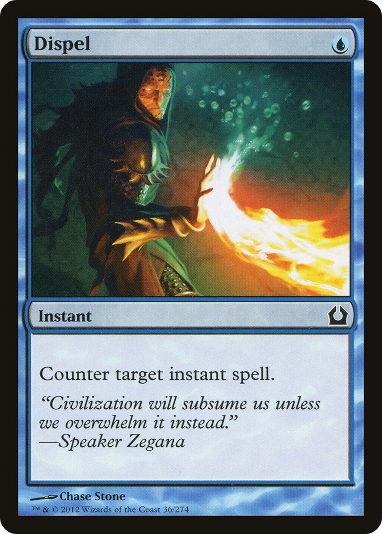 {C} Dispel [Return to Ravnica][RTR 036]