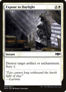 {C} Expose to Daylight [Ravnica Allegiance][RNA 008]