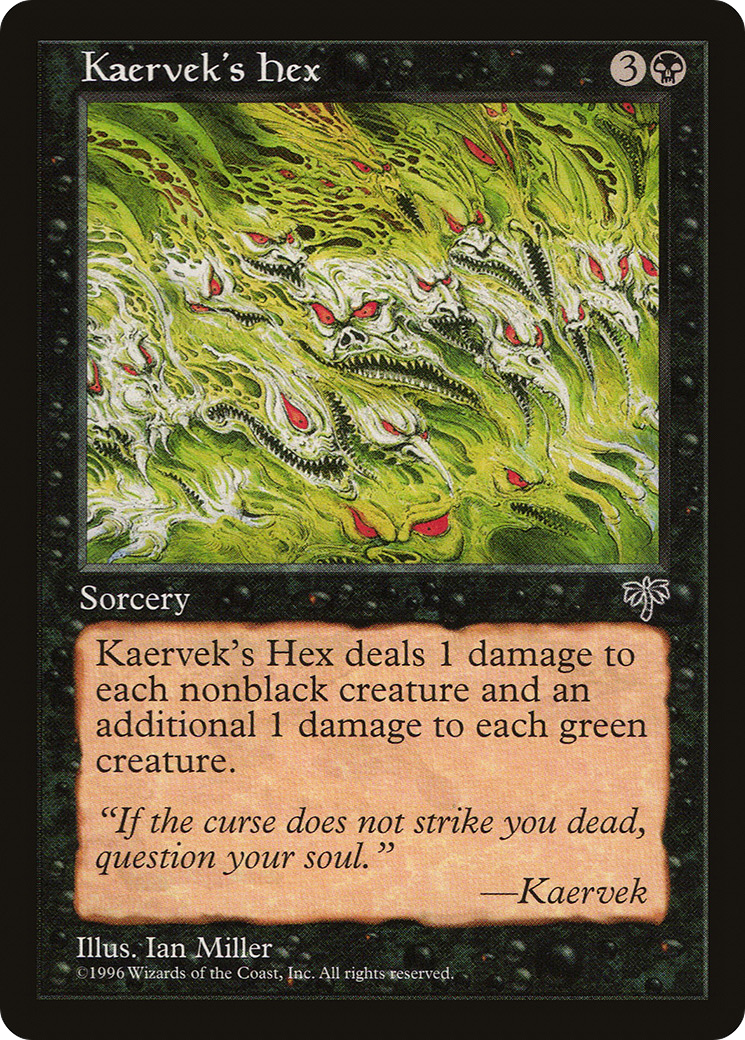 {C} Kaervek's Hex [Mirage][MIR 130]