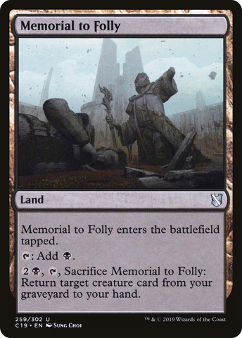{C} Memorial to Folly [Commander 2019][C19 259]
