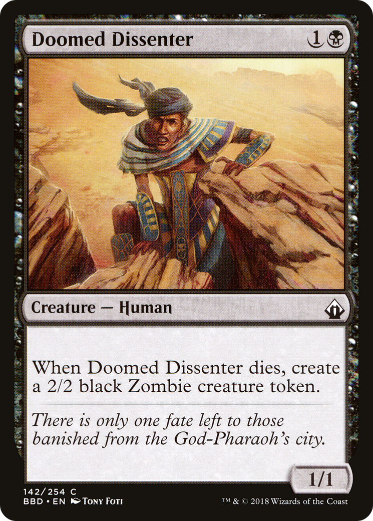 {C} Doomed Dissenter [Battlebond][BBD 142]